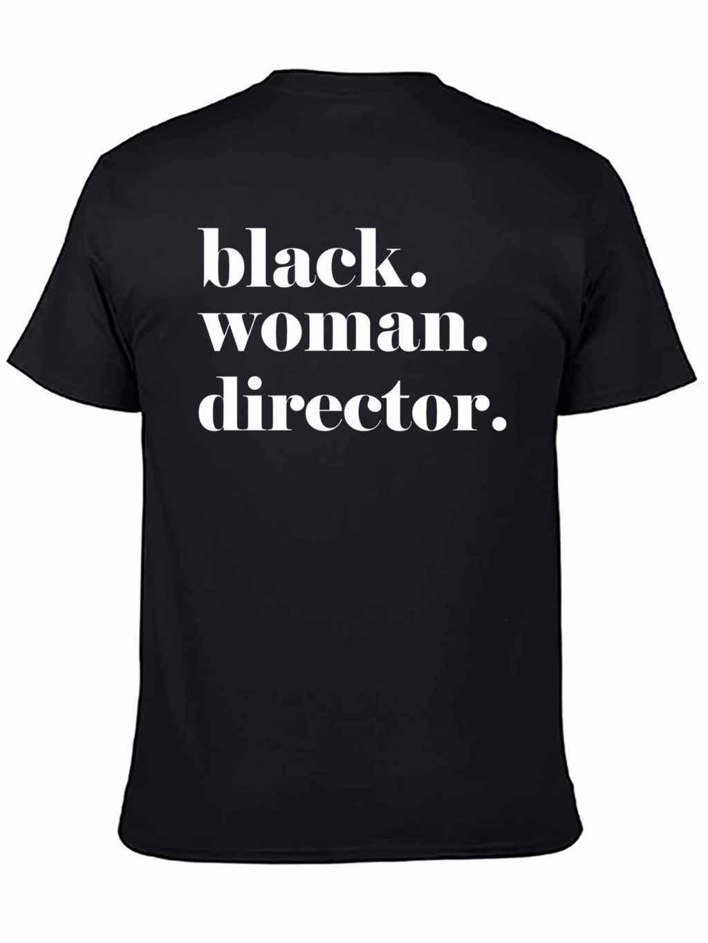 Black Woman Director T-Shirt