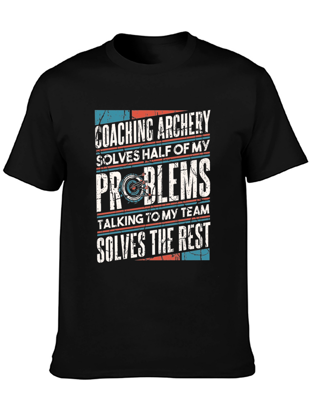 Archery Coaching T-Shirt - Problem Solver Team Apparel