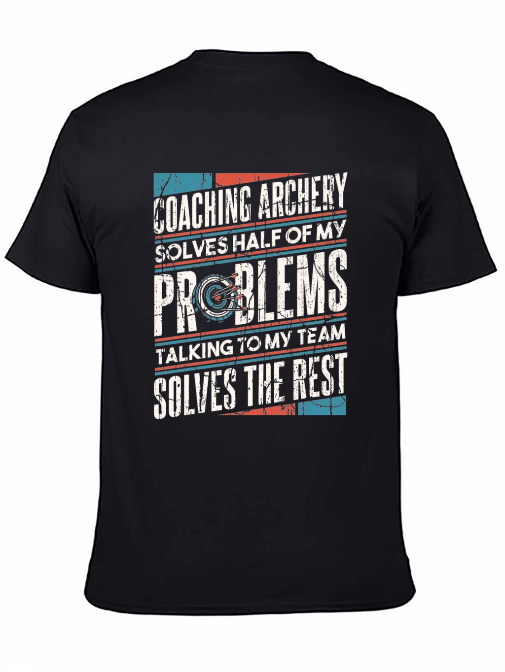 Archery Coaching T-Shirt - Problem Solver Team Apparel