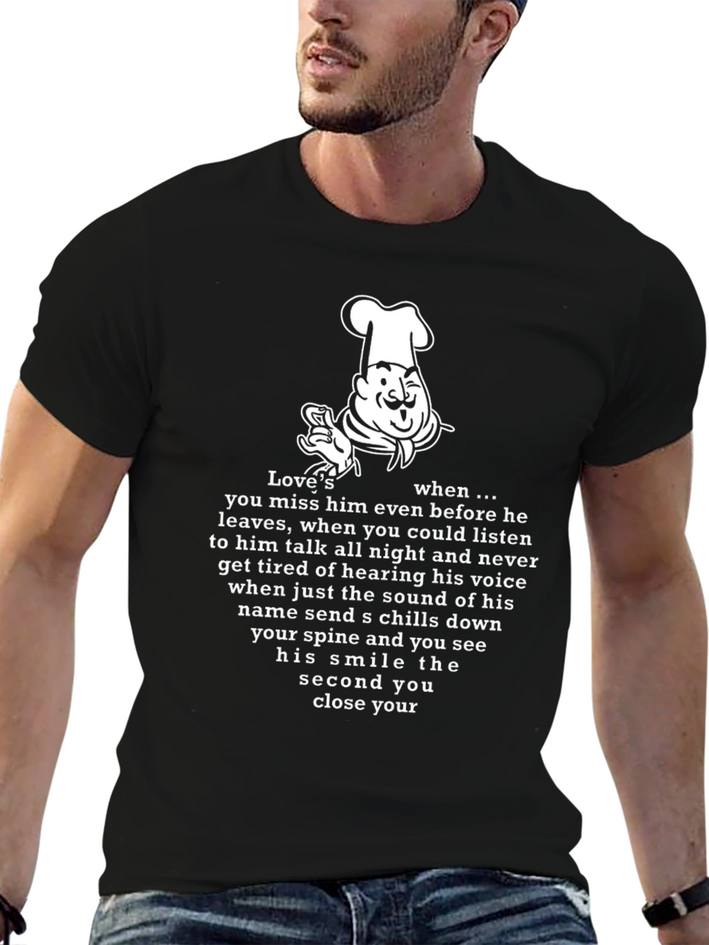 Loves When T-Shirt - Chef Design