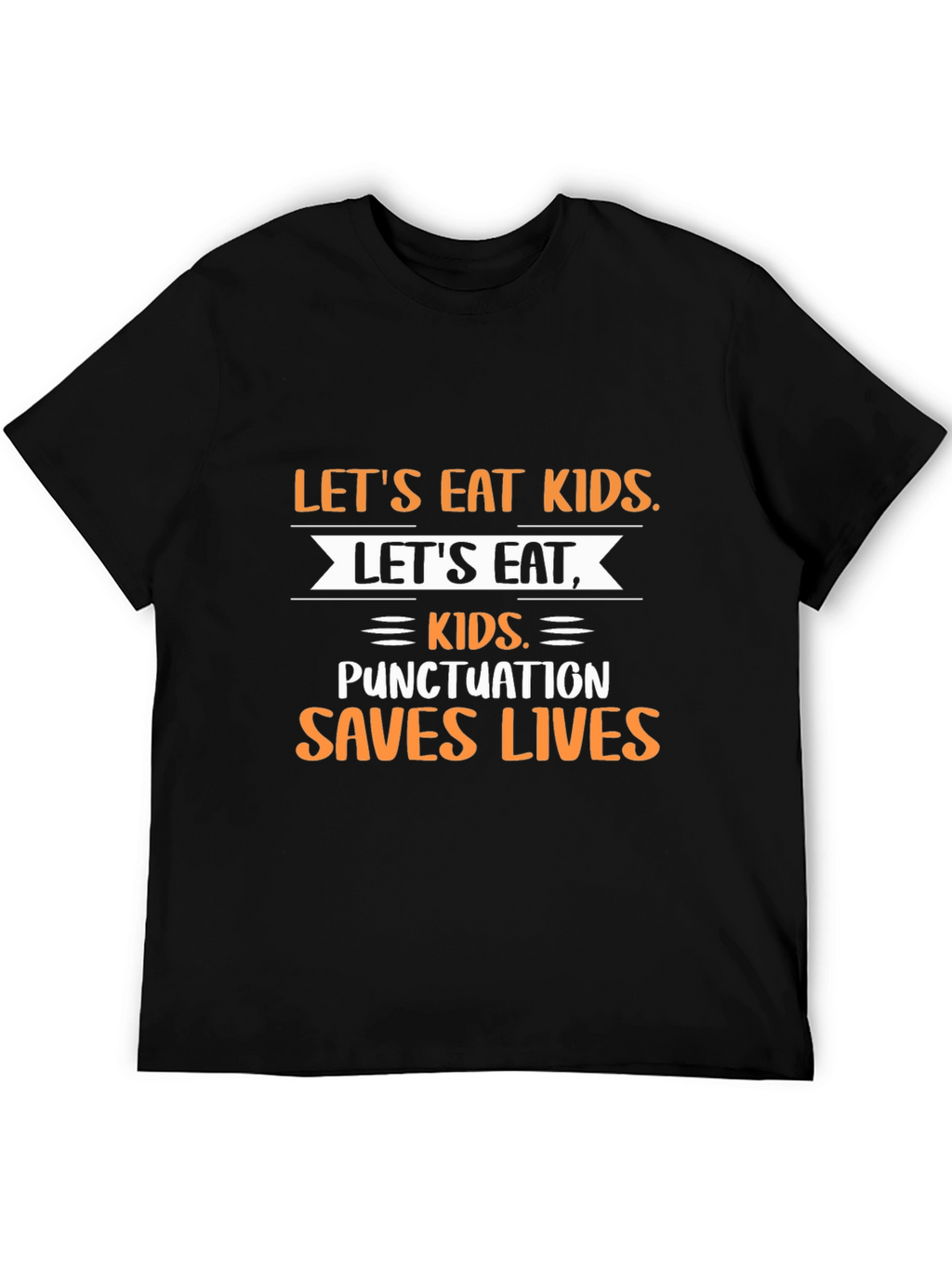 Punctuation Saves Lives Graphic T-Shirt