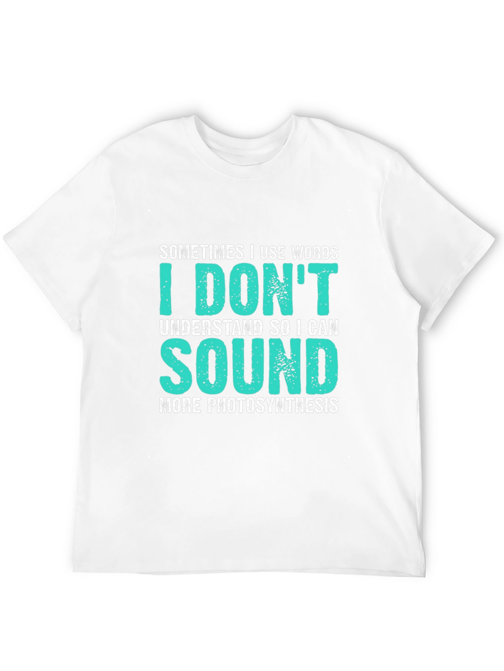 Funny Photosynthesis T-Shirt
