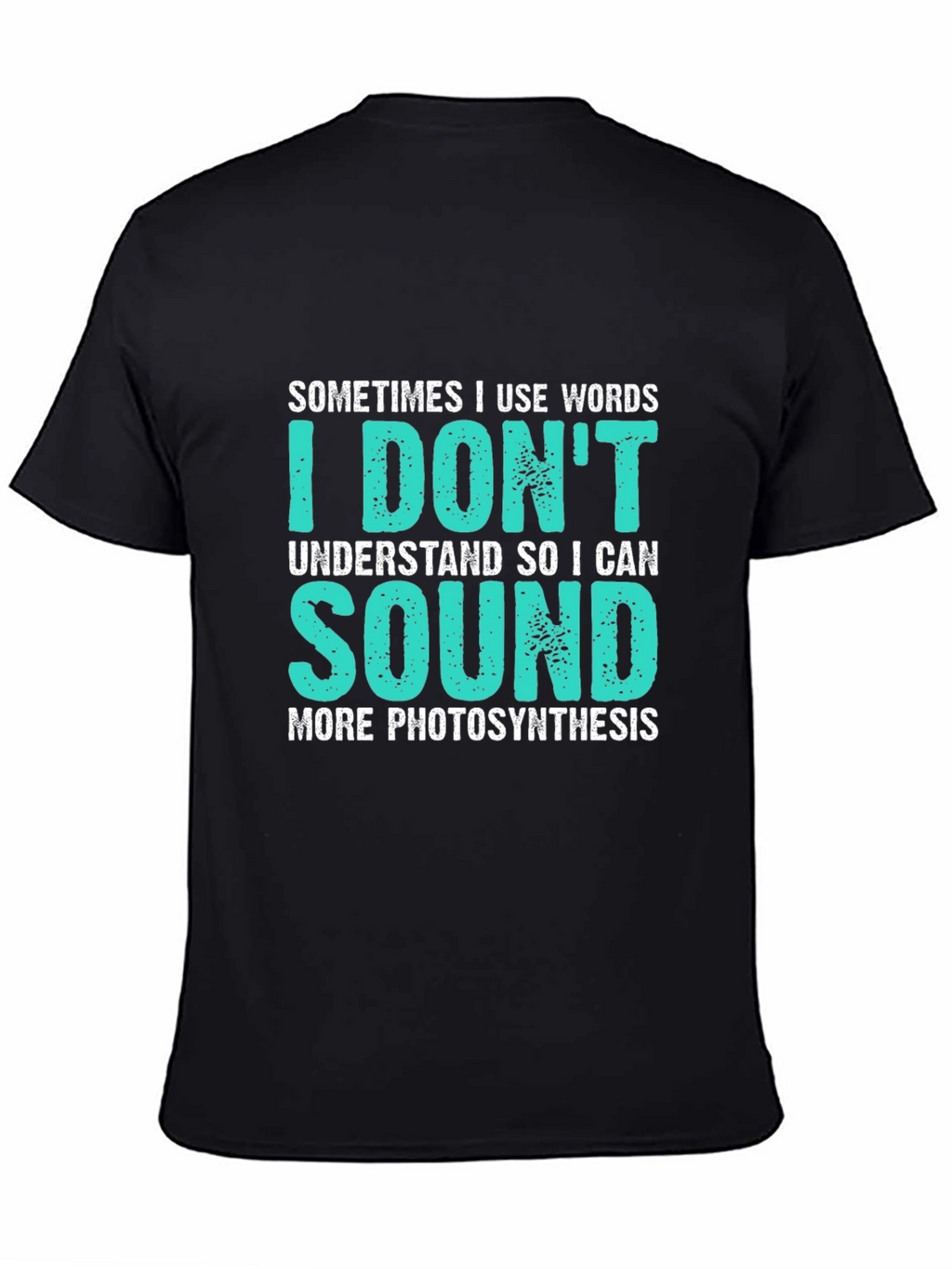 Funny Photosynthesis T-Shirt