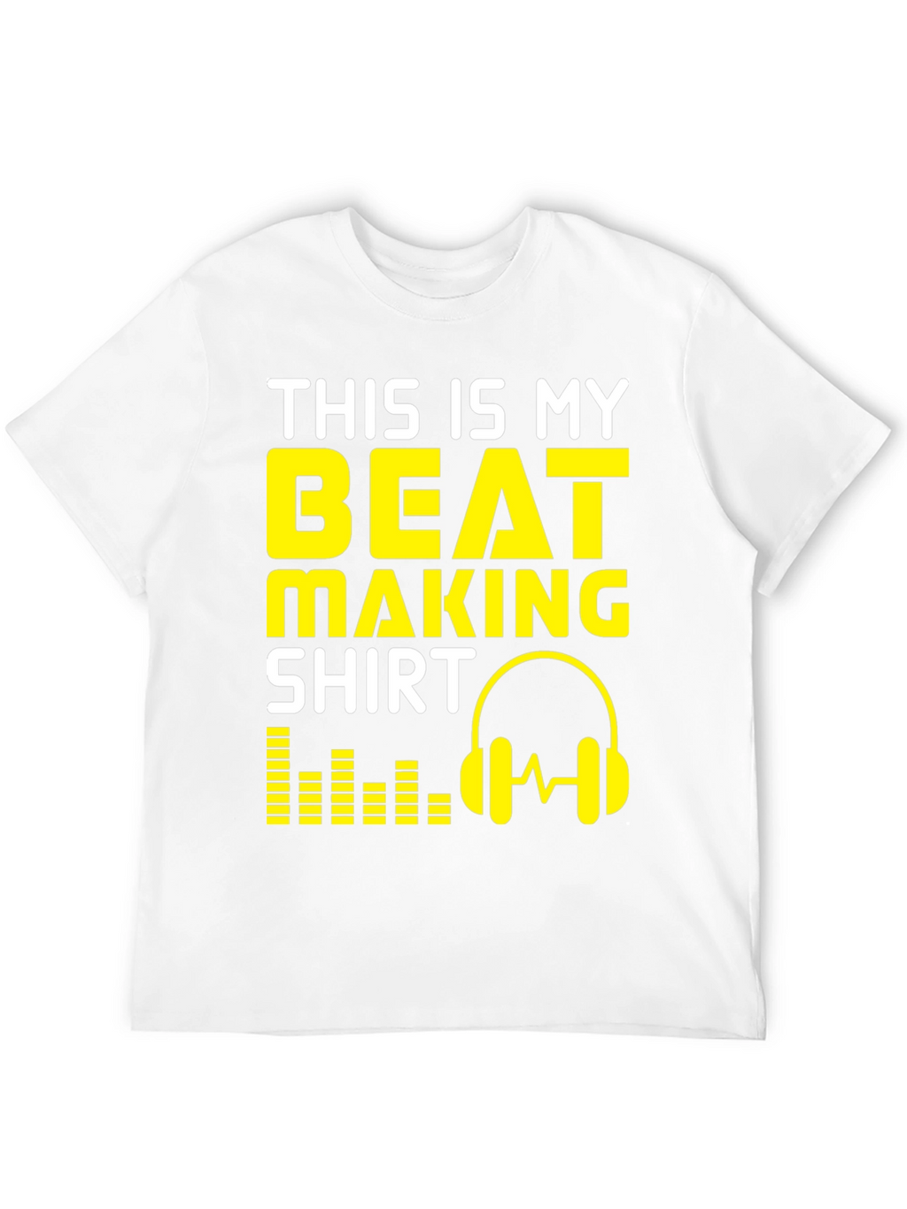 Beat Making Shirt - Musician T-Shirt DJ Producer Tee