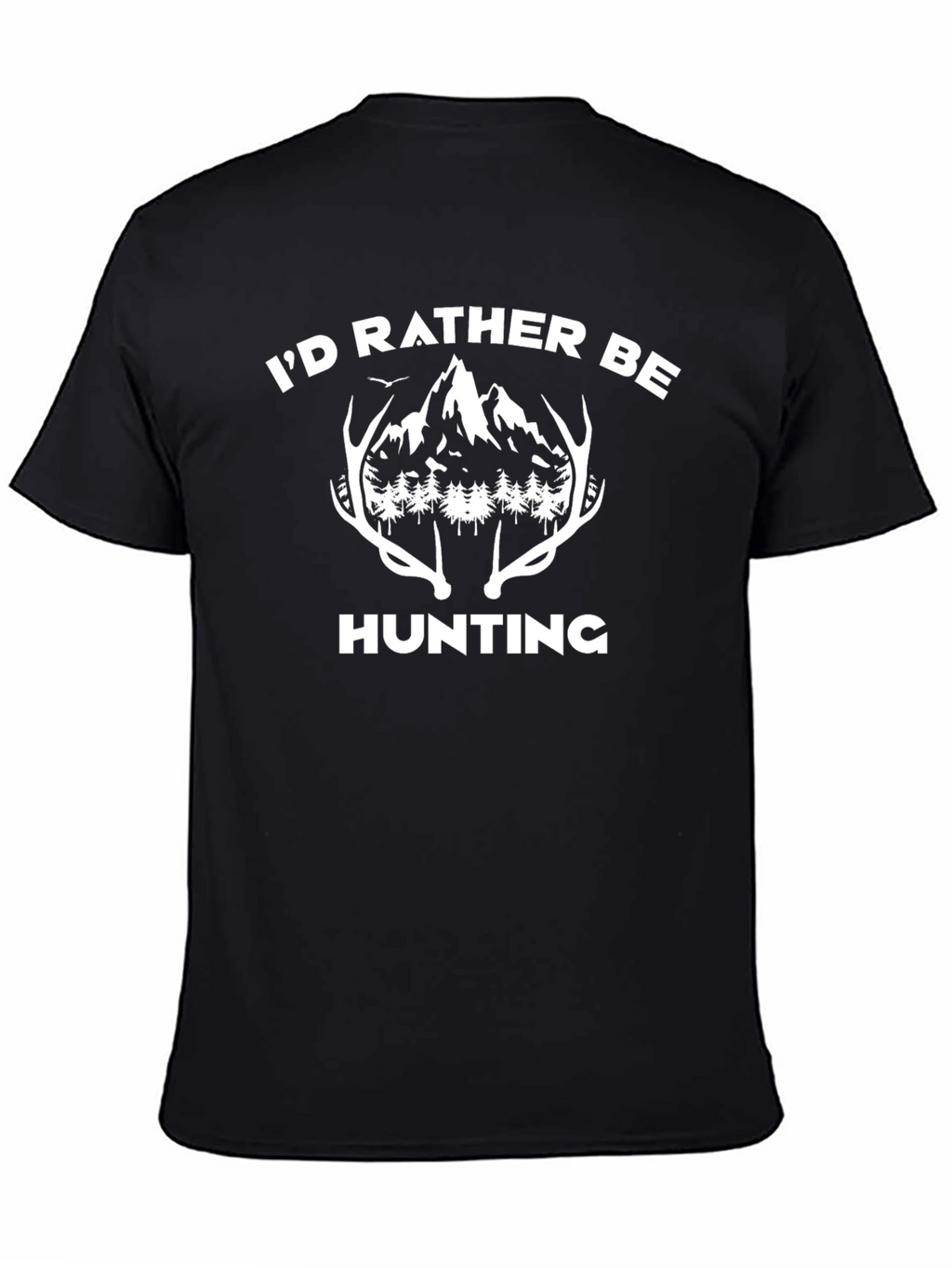 Hunting Graphic Tee - Id Rather Be Hunting
