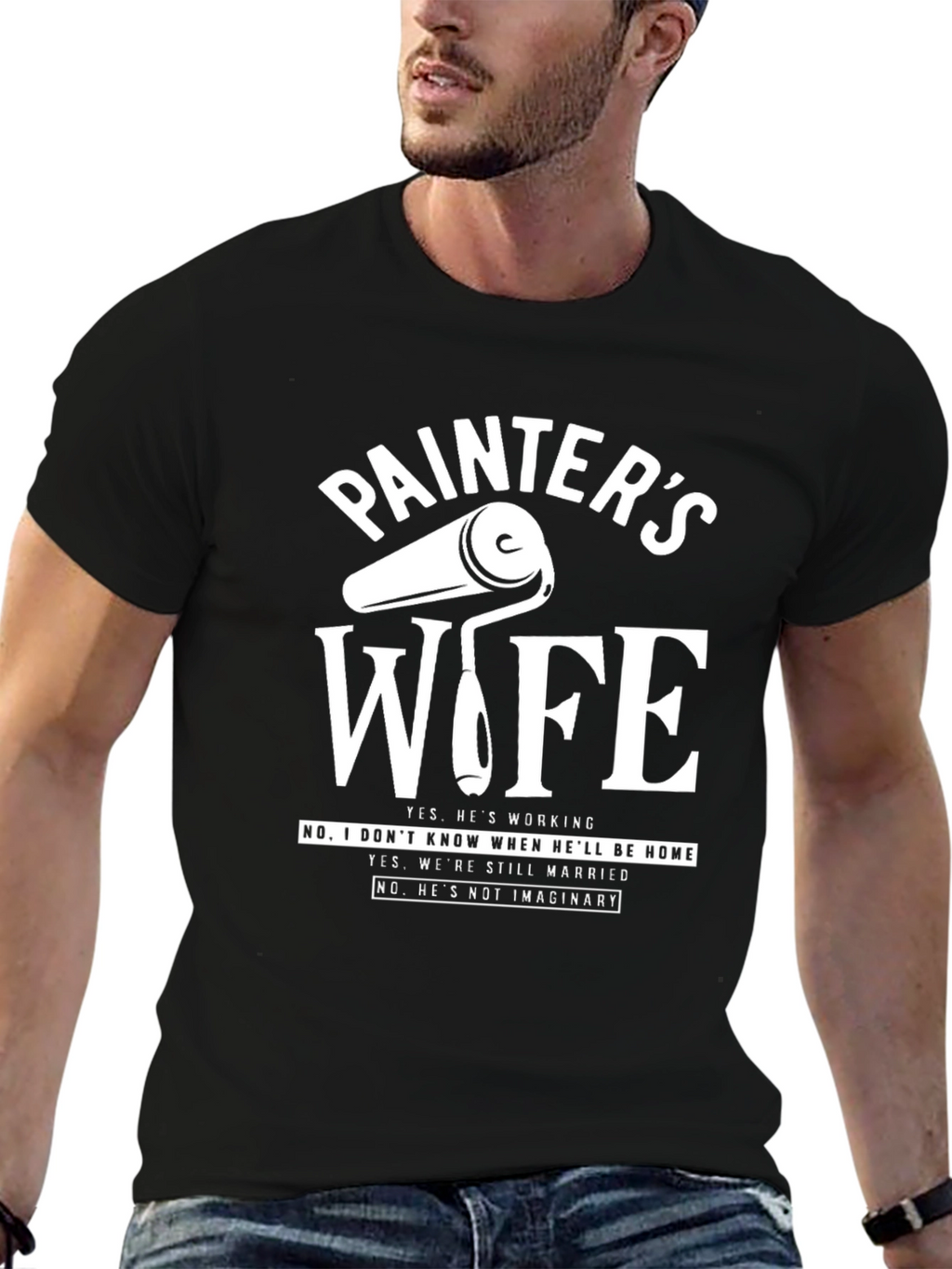 Painters Wife T-Shirt - Funny Sarcastic Gift