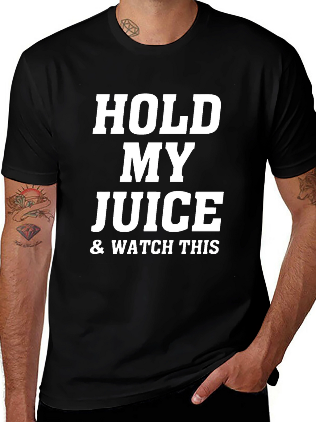 Hold My Juice & Watch This Black T-Shirt