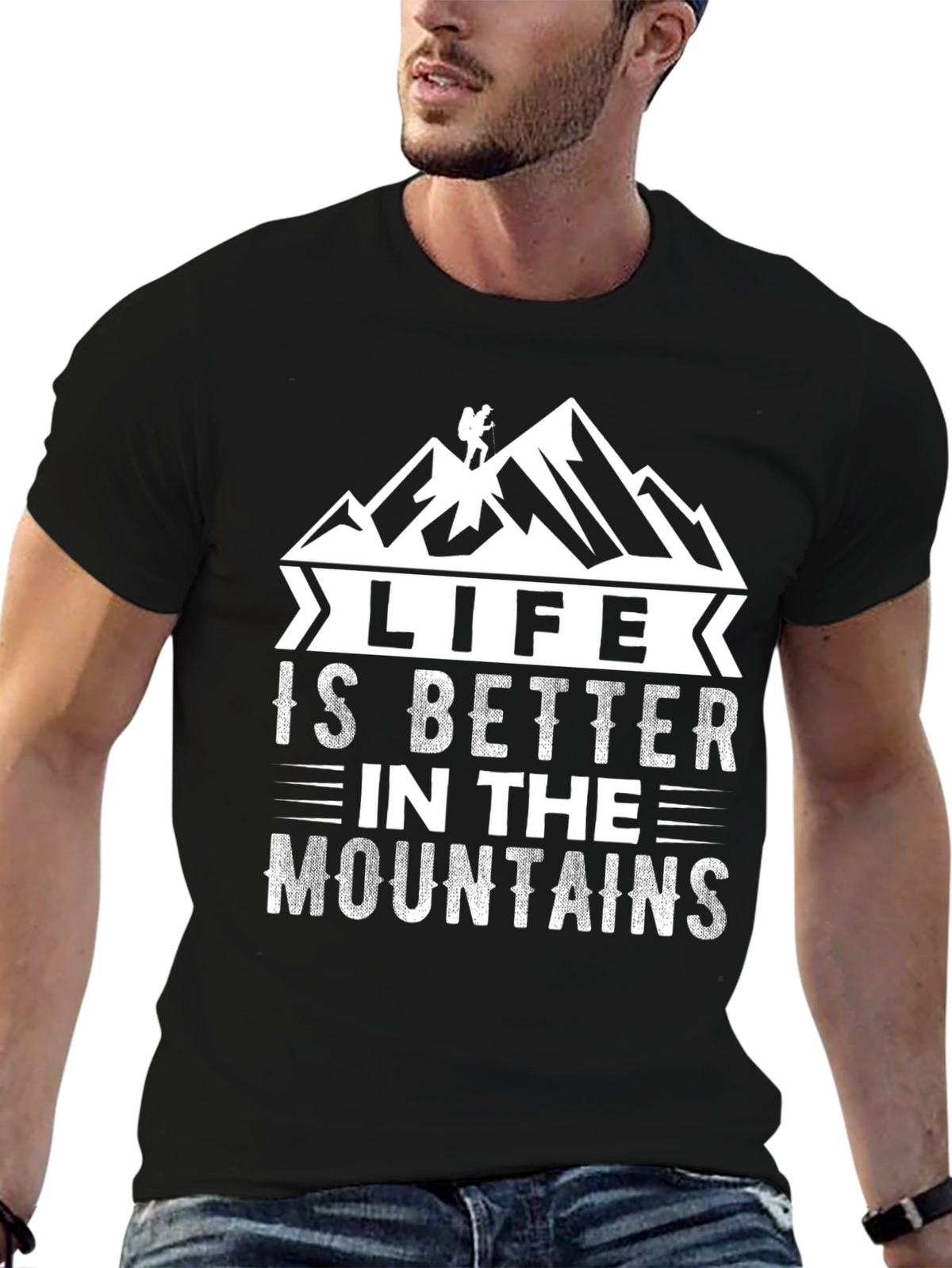 Life is Better in the Mountains T-Shirt