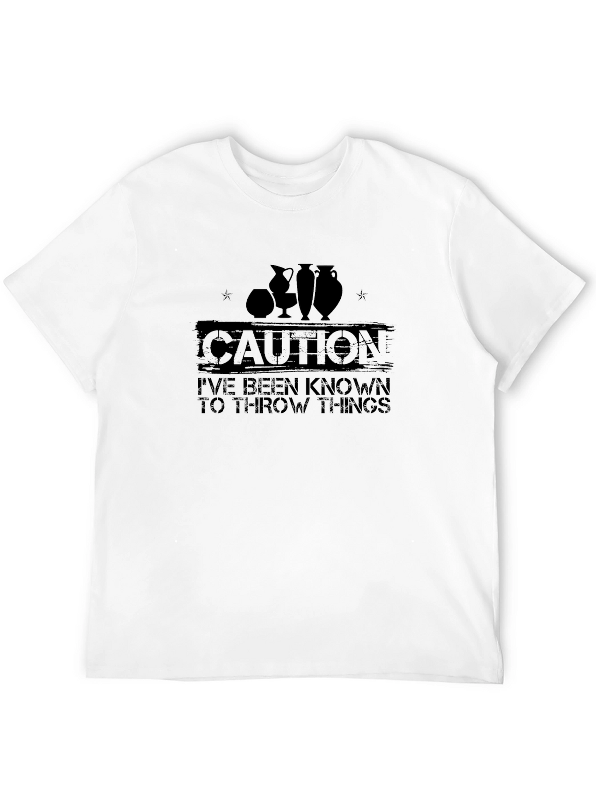 Caution: I Throw Things Pottery T-Shirt