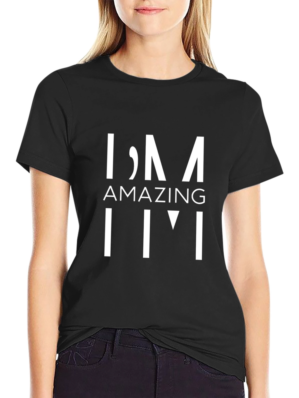 Amazing Im T-Shirt - Casual Black Tee