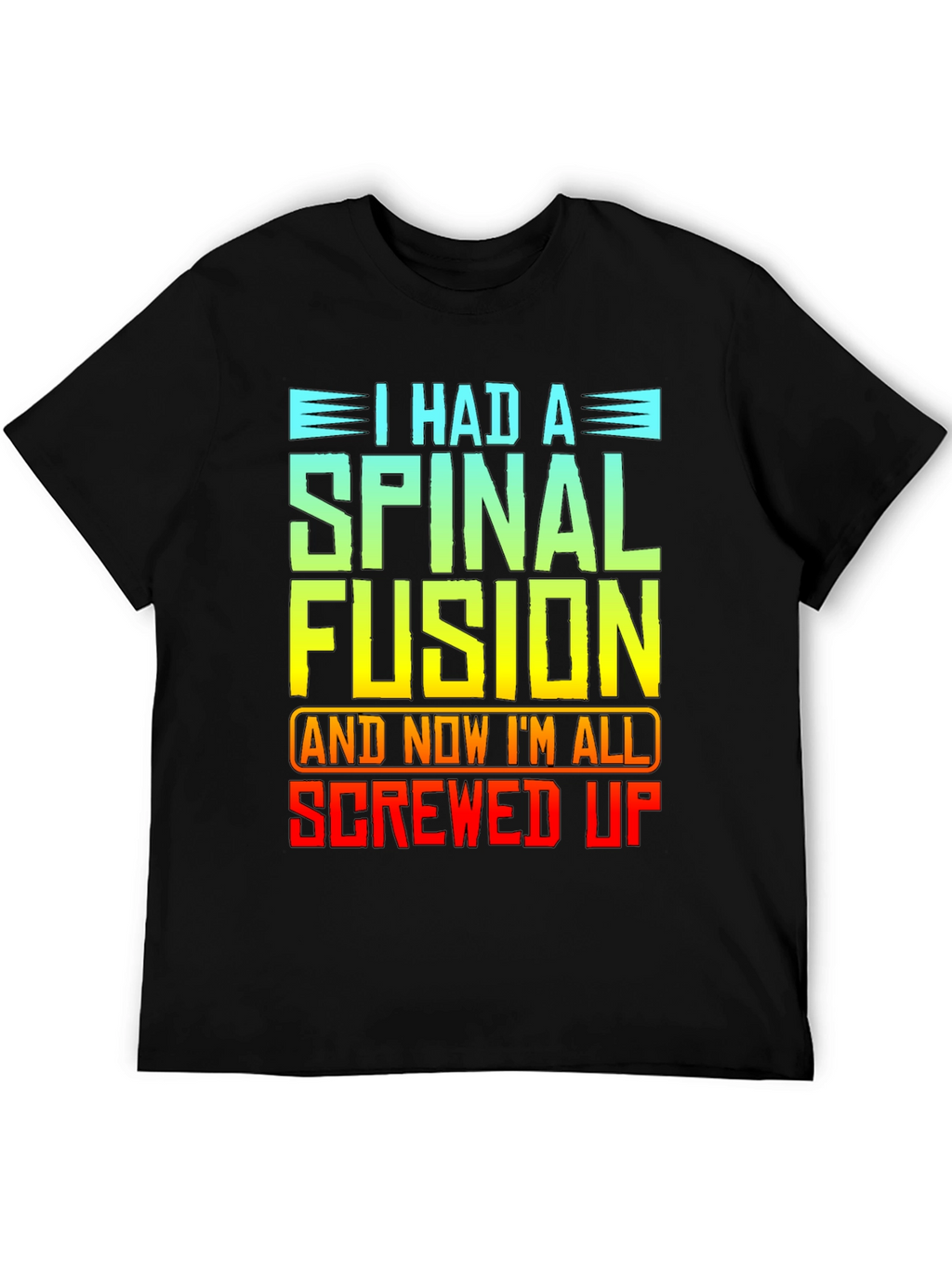 Spinal Fusion Graphic T-Shirt