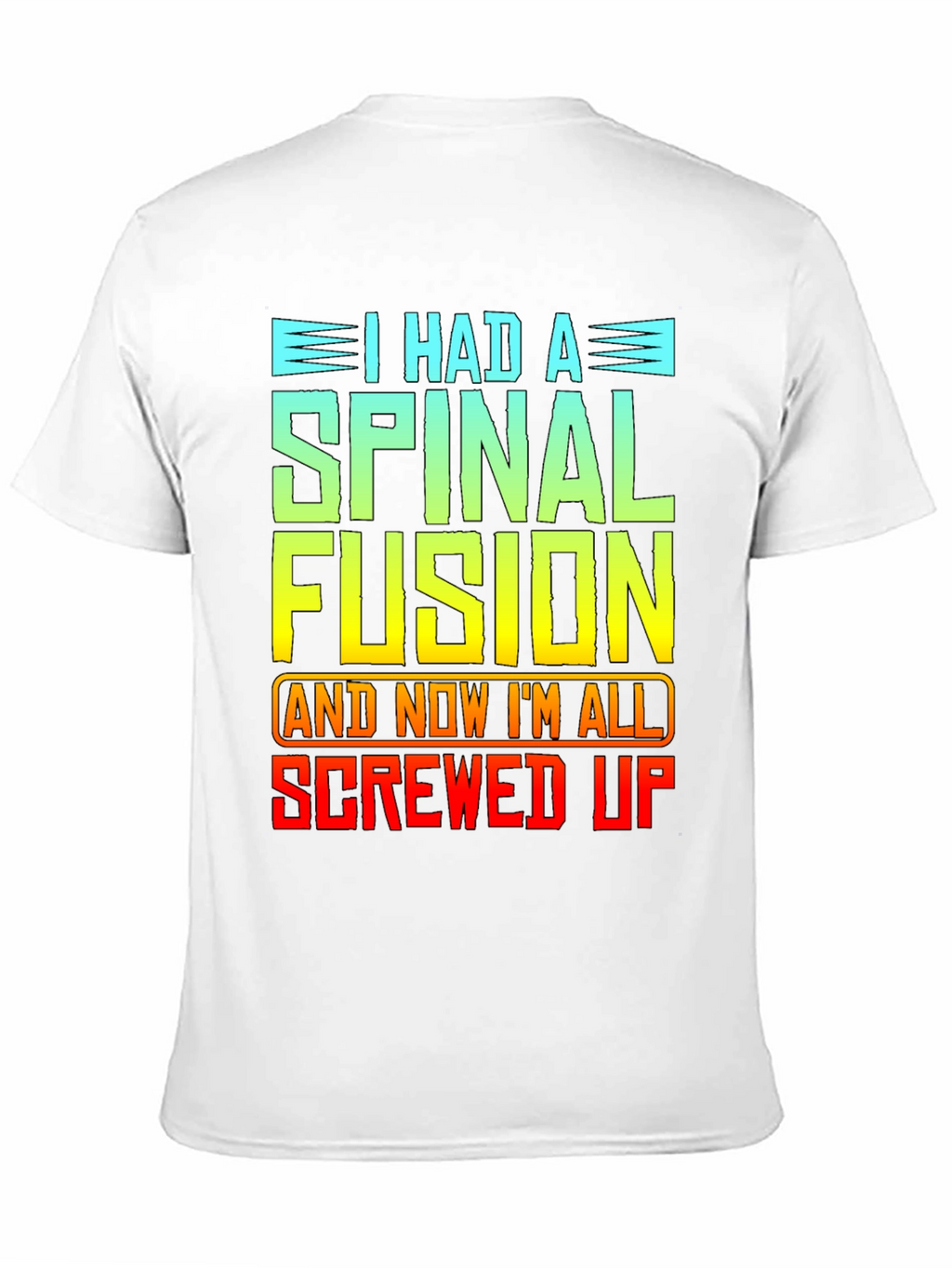 Spinal Fusion Graphic T-Shirt