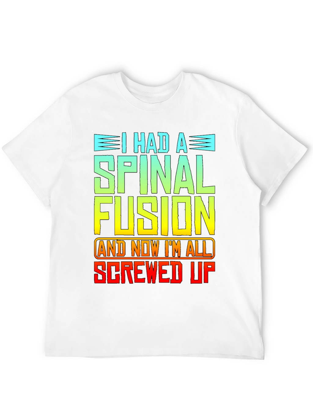 Spinal Fusion Graphic T-Shirt