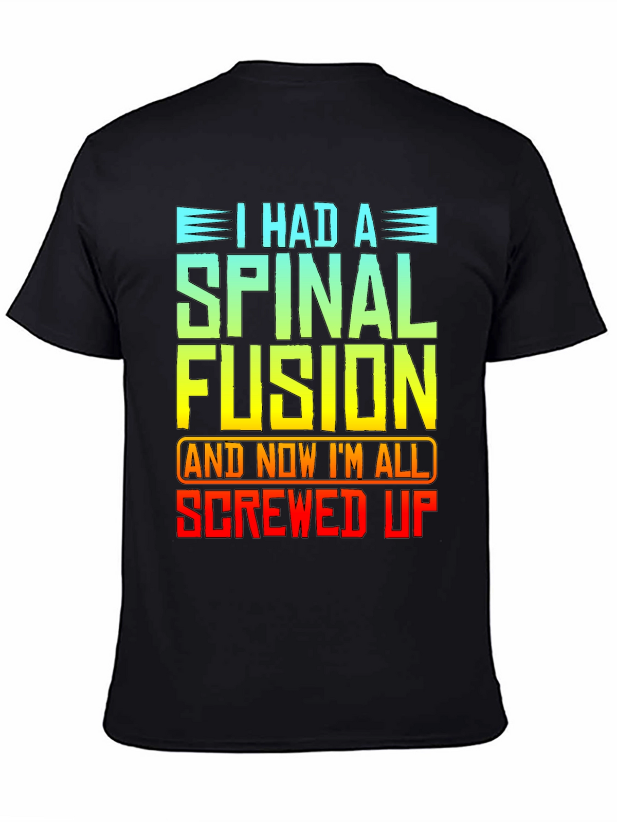Spinal Fusion Graphic T-Shirt
