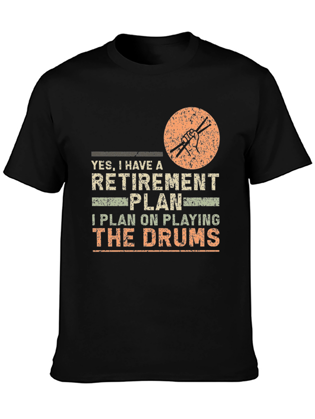 Retirement Plan Drummer T-Shirt