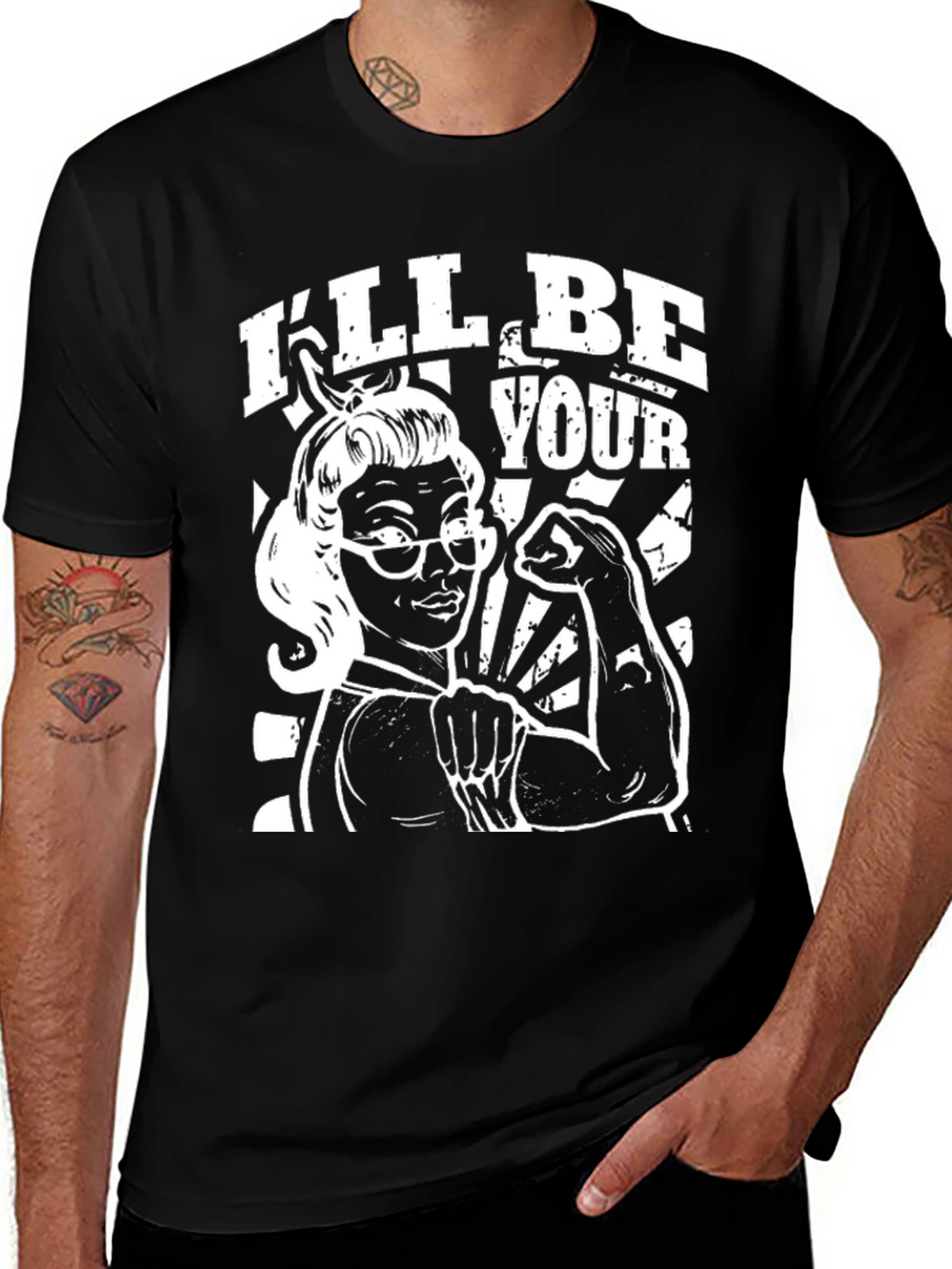 Ill Be Your T-Shirt - Empowered Retro Woman