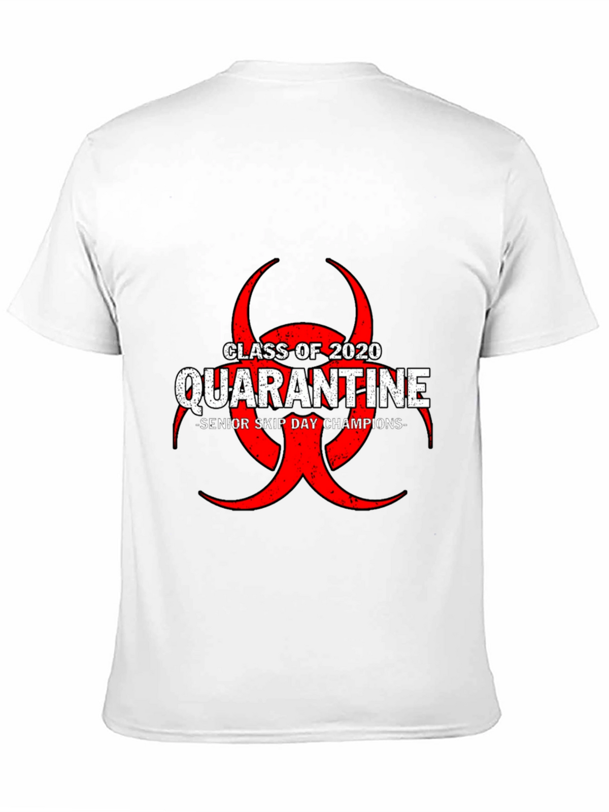 Class of 2020 Quarantine T-Shirt