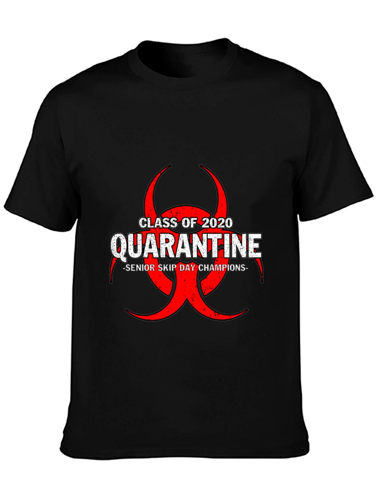 Class of 2020 Quarantine T-Shirt