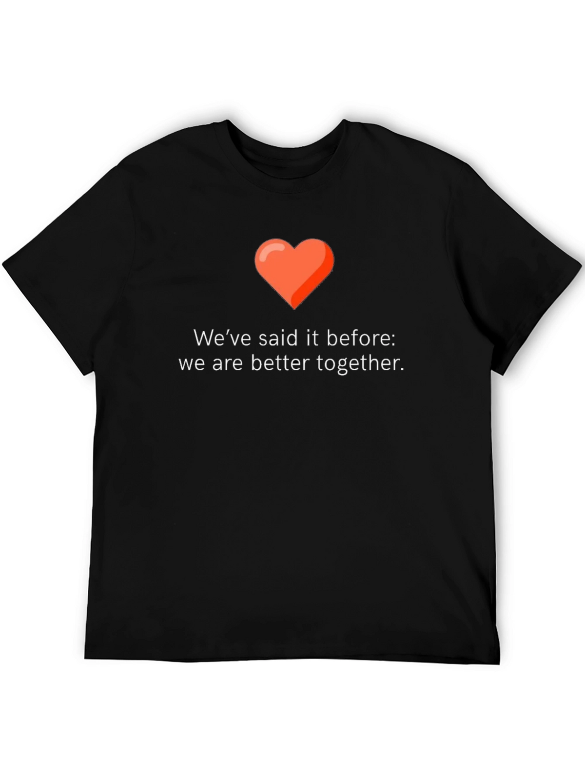 Better Together Graphic Tee - Love & Unity Design