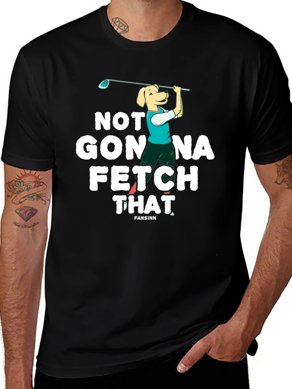 Not Gonna Fetch That Golf Dog T-Shirt