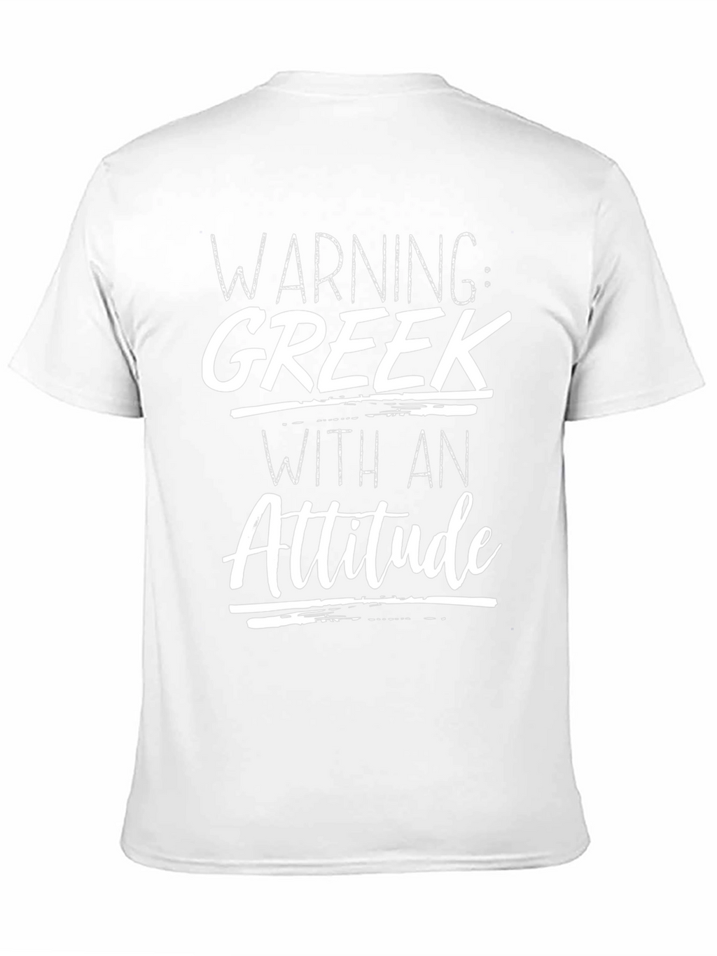 Warning: Greek With An Attitude T-Shirt