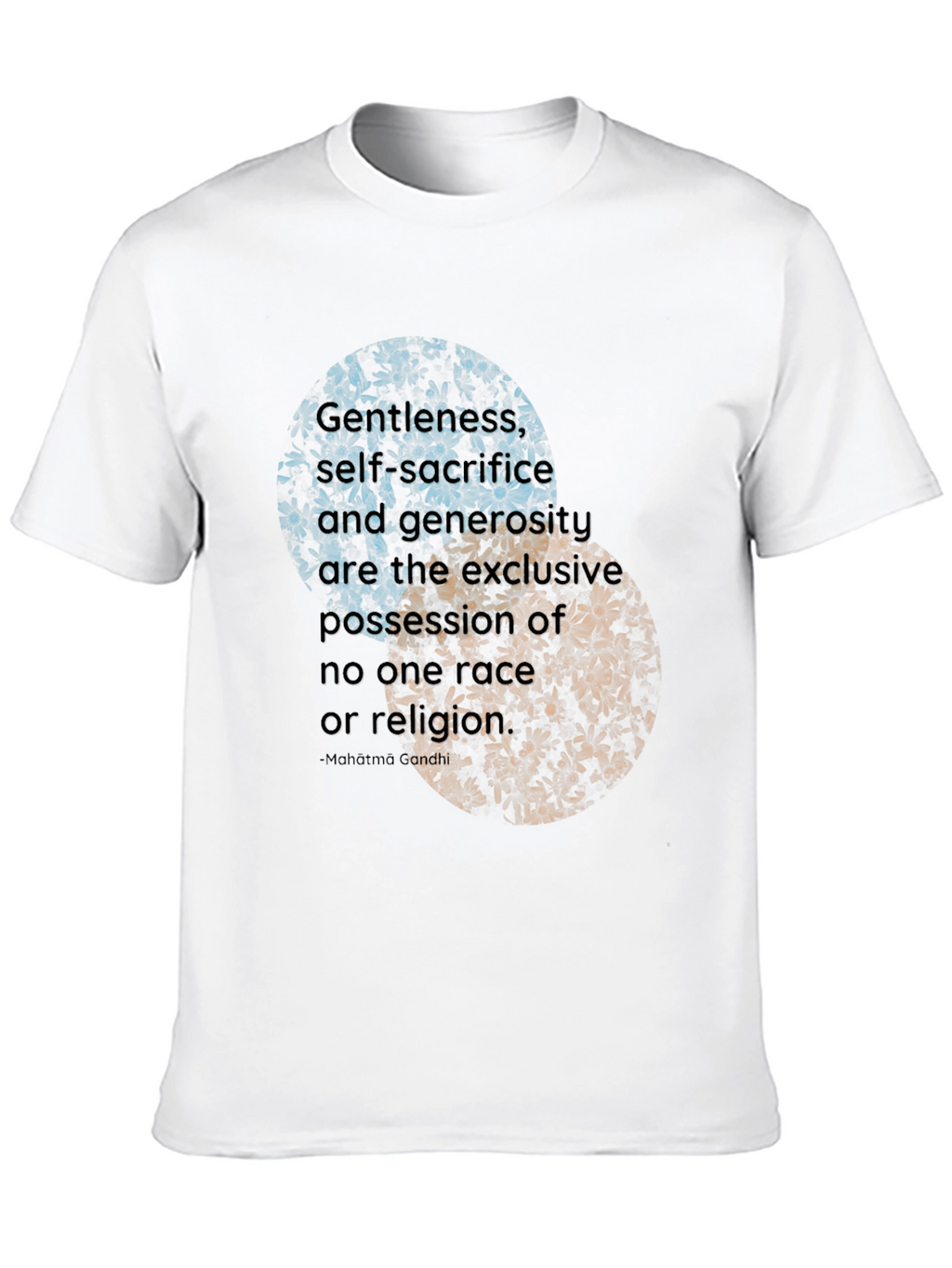 Floral Inspirational Quote T-Shirt