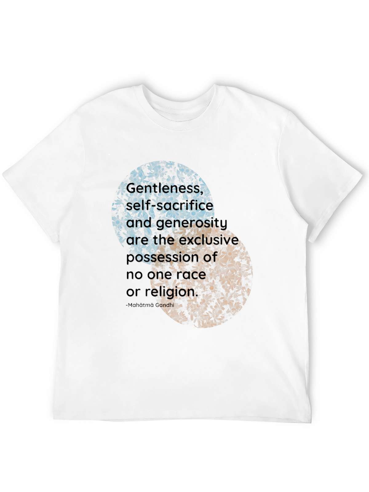 Floral Inspirational Quote T-Shirt