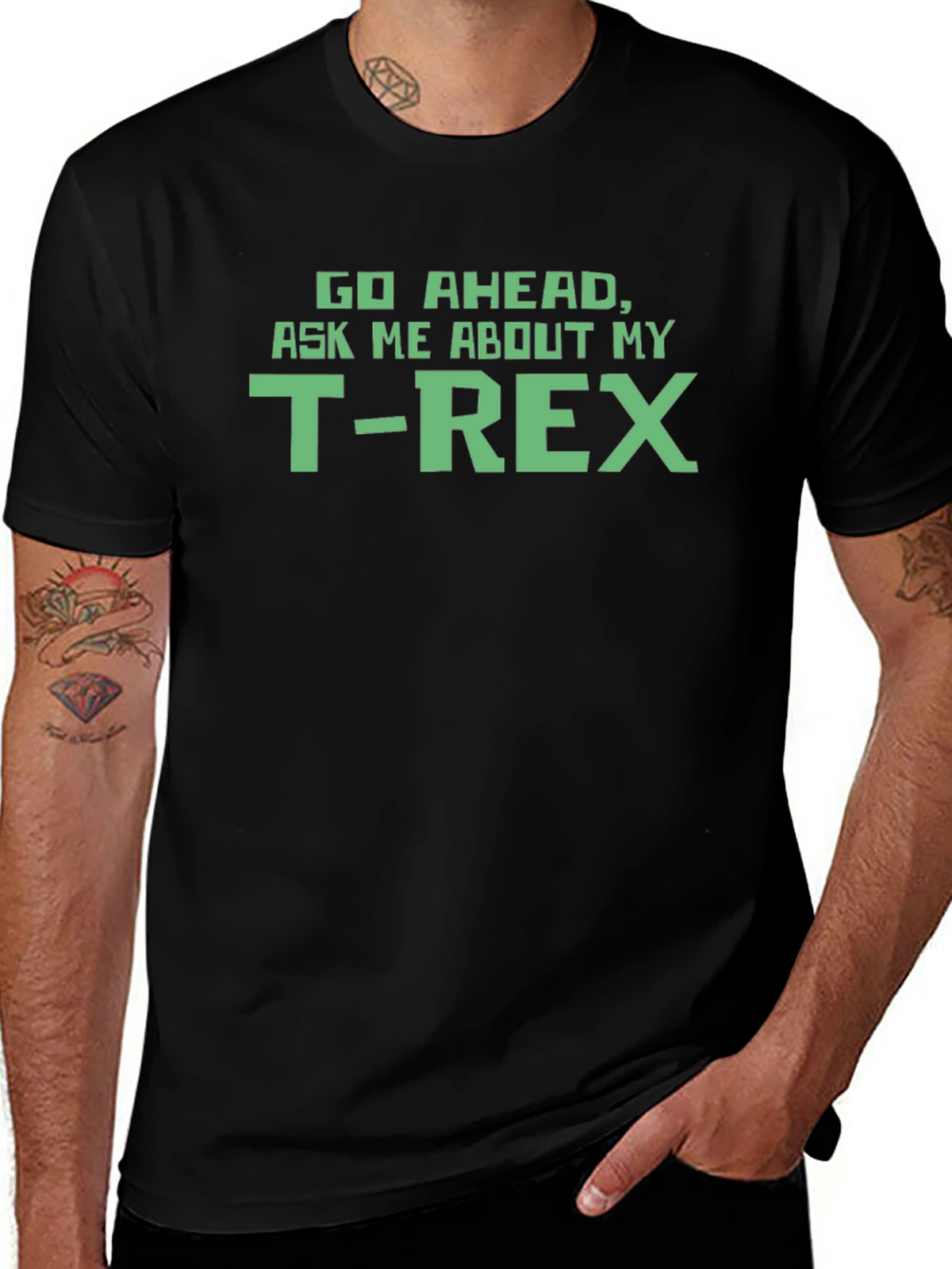 T-Rex Graphic Tee - Ask Me About My T-Rex!