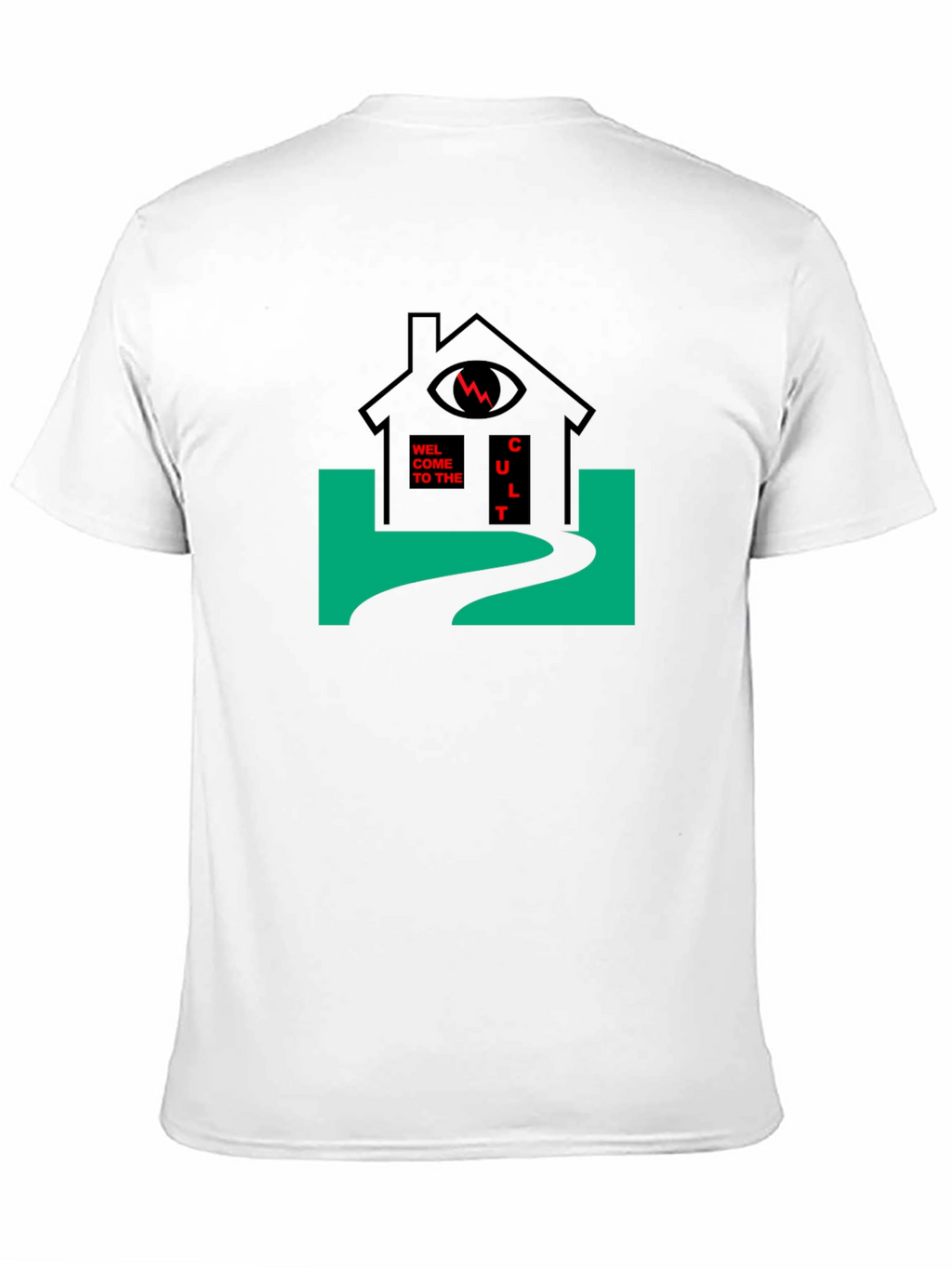 Cult House T-Shirt - Welcome to the Cult!