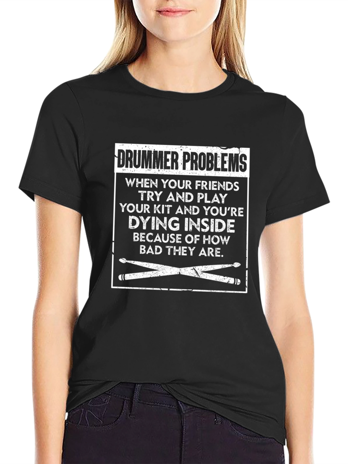 Drummer Problems T-Shirt - Funny Band Gift