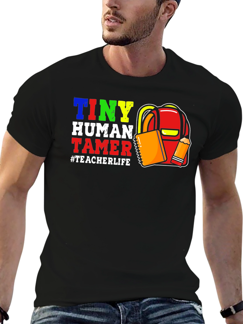 Tiny Human Tamer Teacher T-Shirt