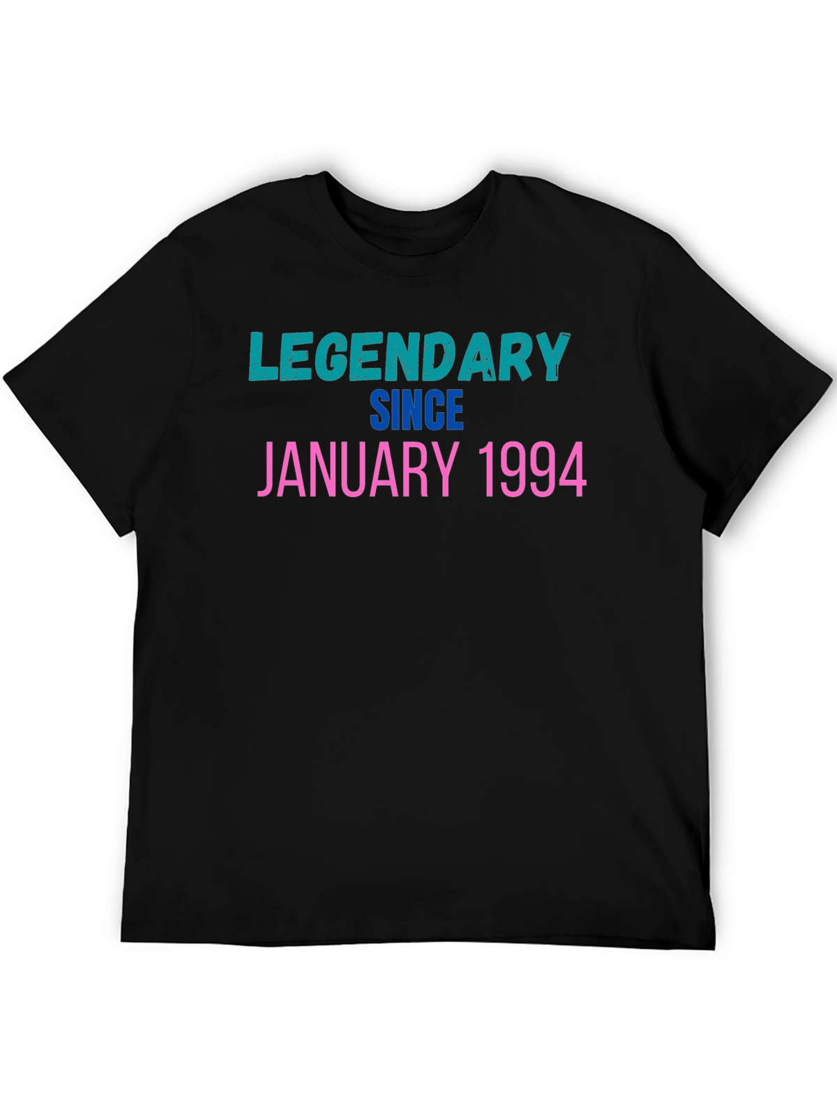 Legendary Since January 1994 T-Shirt