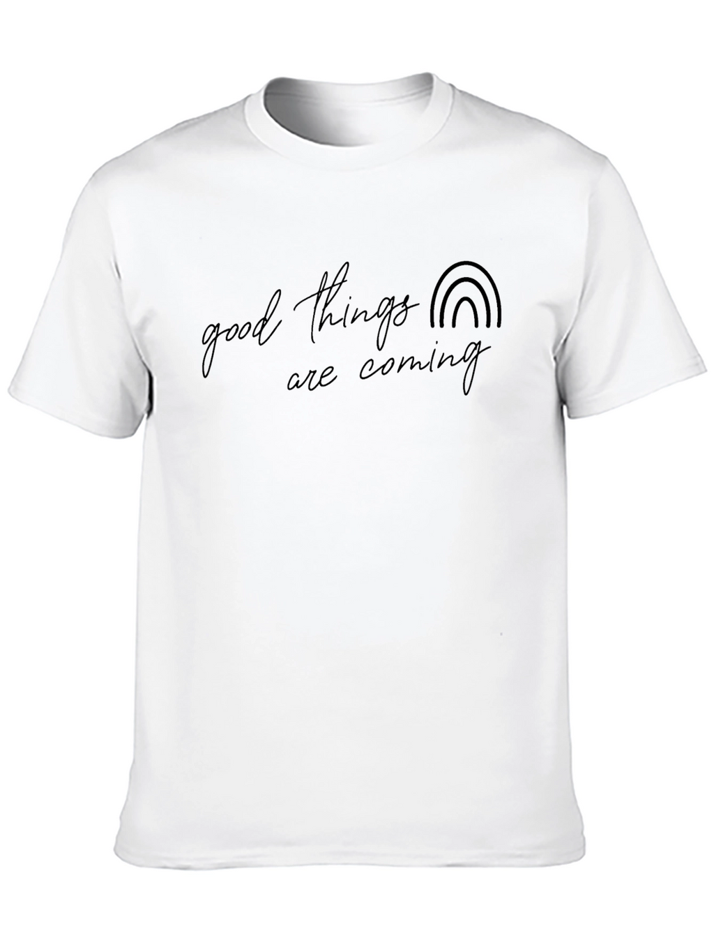 Good Things are Coming Graphic Tee