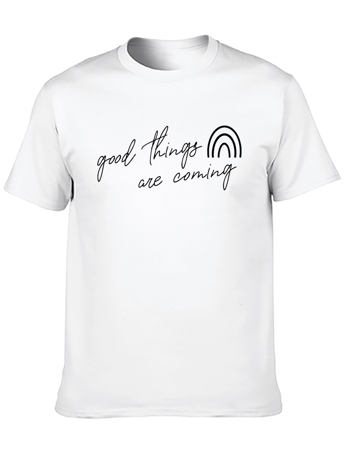 Good Things are Coming Graphic Tee