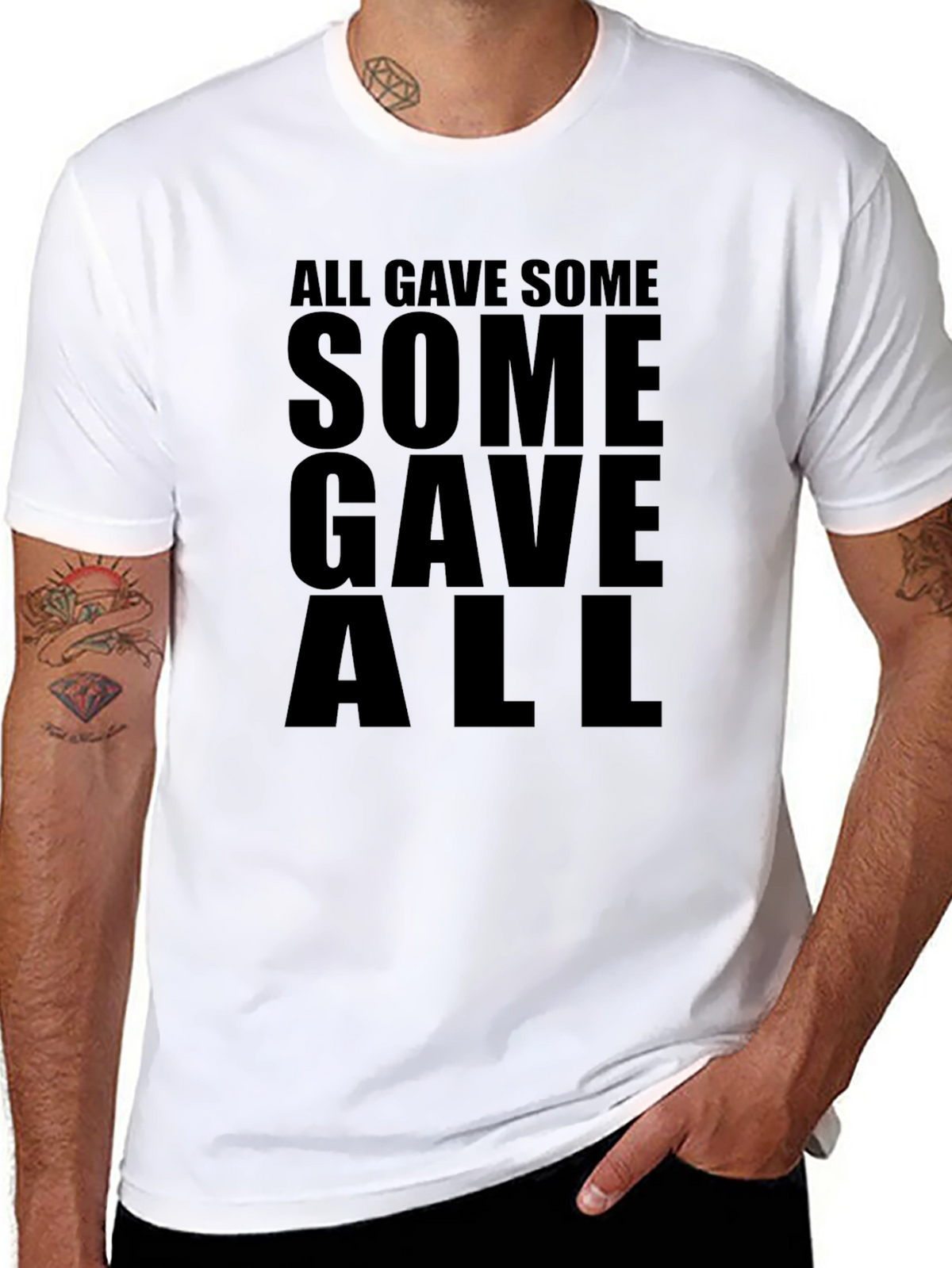 All Gave Some Some Gave All Black T-Shirt