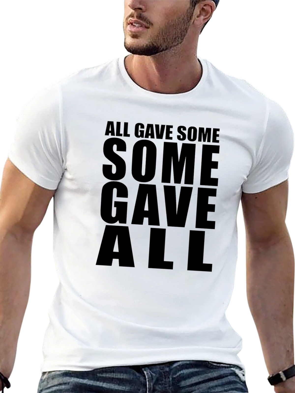 All Gave Some Some Gave All Black T-Shirt